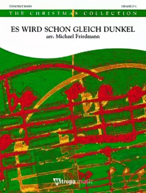 Es wird schon gleich dunkel (Concert Band - Score and Parts)