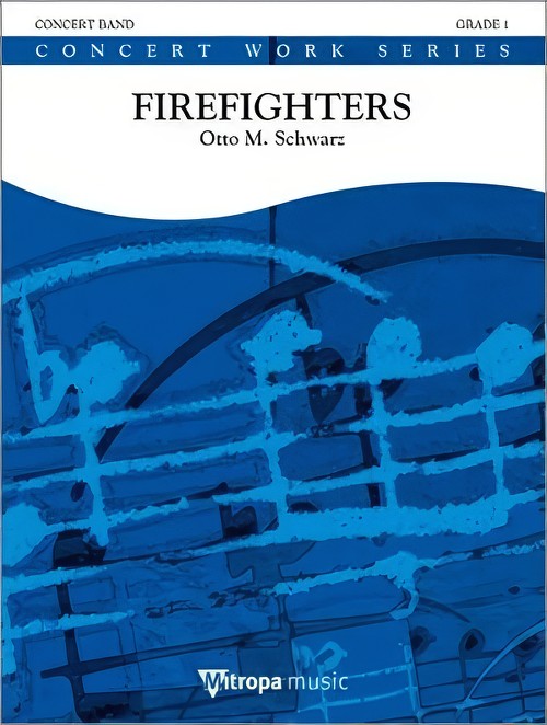 Firefighters (Concert Band - Score and Parts)