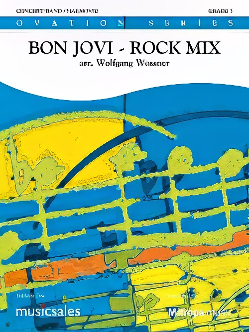 Bon Jovi - Rock Mix (Concert Band - Score and Parts)