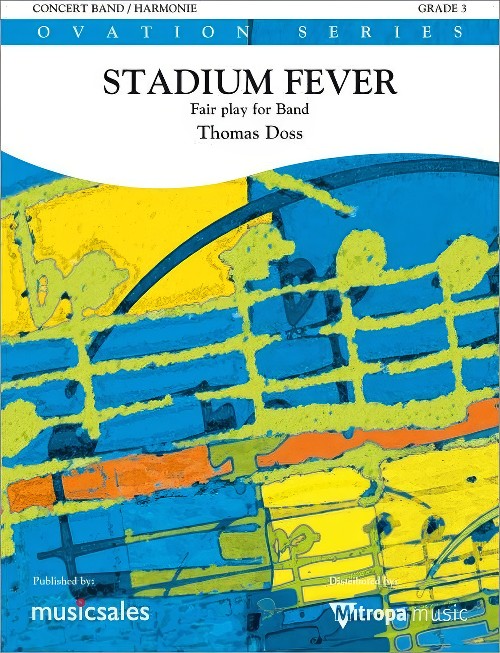 Stadium Fever (Concert Band - Score and Parts)