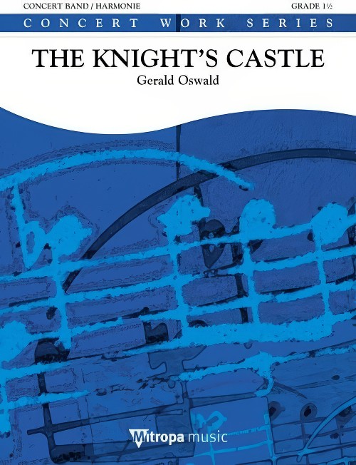 The Knight's Castle (Concert Band - Score and Parts)