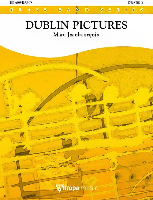 Dublin Pictures (Brass Band - Score and Parts)