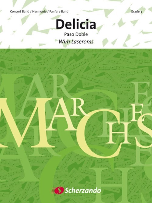 Delicia (Concert Band - Score and Parts)