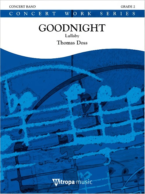 Goodnight (Concert Band - Score and Parts)