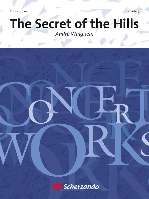 The Secret of the Hills (Concert Band - Score and Parts)