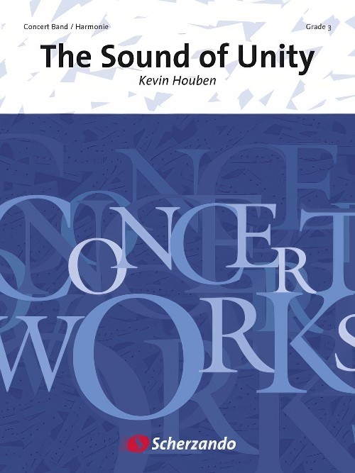 The Sound of Unity (Concert Band - Score and Parts)