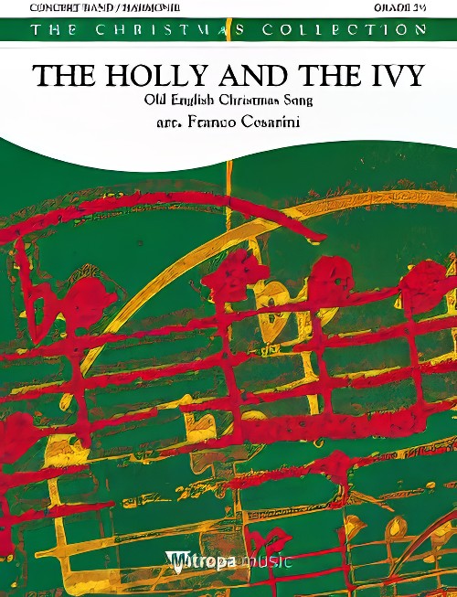 The Holly and the Ivy (Concert Band - Score and Parts)