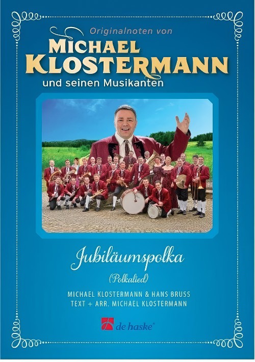 Jubilaumspolka (Concert Band - Score and Parts)