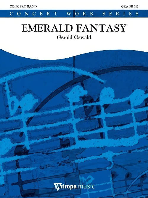 Emerald Fantasy (Concert Band - Score and Parts)