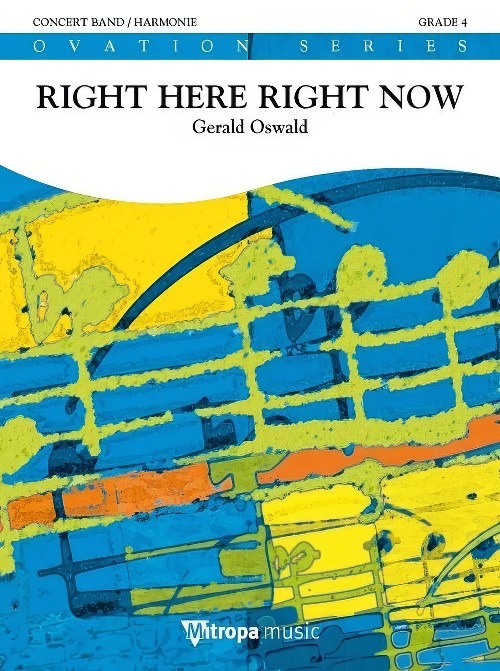 Right Here Right Now (Concert Band - Score and Parts)