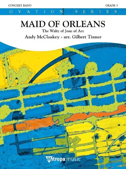 Maid of Orleans (Concert Band - Score and Parts)