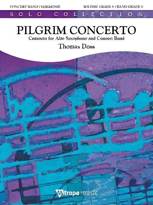 Pilgrim Concerto (Alto Saxophone Solo with Concert Band - Score and Parts)