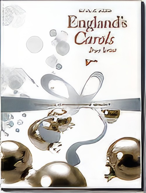 ENGLAND'S CAROL'S (Brass Sextet)