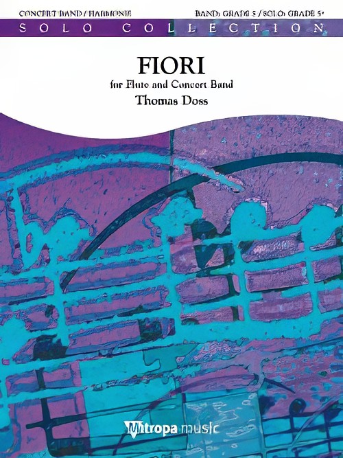 Fiori (Flute Solo with Concert Band - Score and Parts)