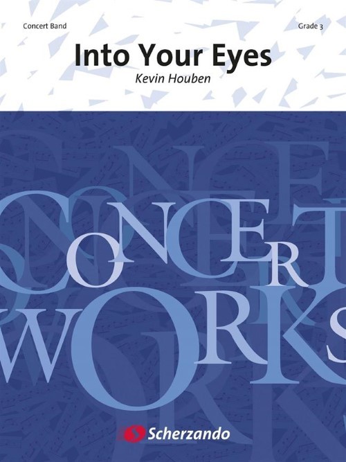 Into Your Eyes (Concert Band - Score and Parts)