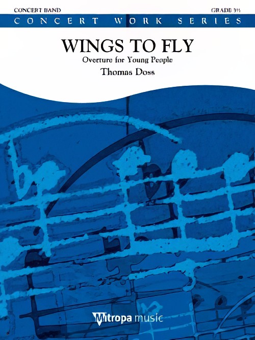 Wings to Fly (Concert Band - Score and Parts)