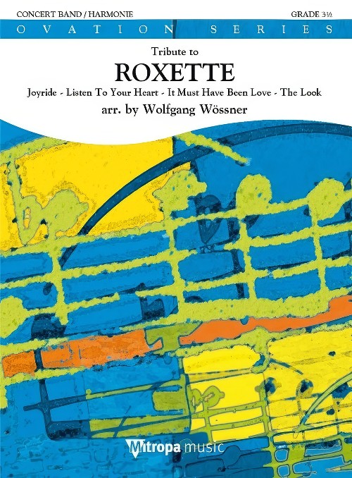 Roxette, Tribute to (Concert Band - Score and Parts)