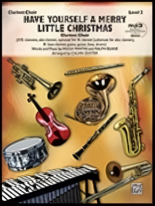 HAVE YOURSELF A MERRY LITTLE CHRISTMAS (Clarinet Choir/w.opt. rhythm section)