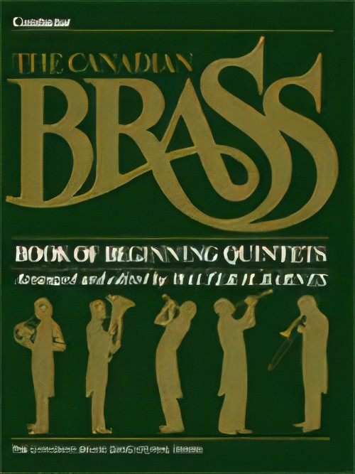 BEGINNING QUINTETS (Canadian Brass Book of) F Horn