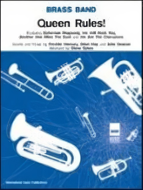 Queen Rules! (Brass Band - Score and Parts)