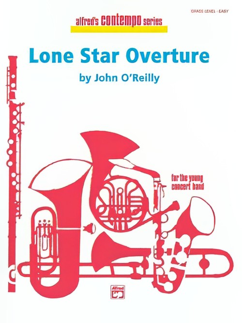 Lone Star Overture (Concert Band - Score and Parts)