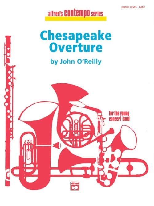 Chesapeake Overture (Concert Band - Score and Parts)