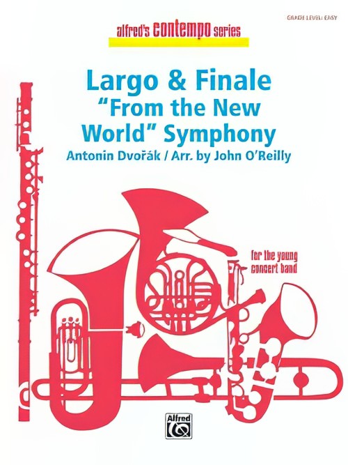 Largo and Finale (from the New World Symphony) (Concert Band - Score and Parts)