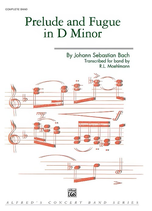 Prelude and Fugue in D minor (Concert Band - Score and Parts)