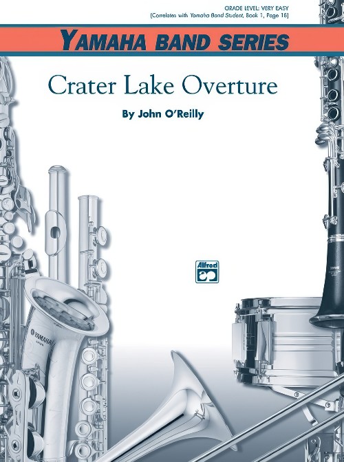 Crater Lake Overture (Concert Band - Score and Parts)