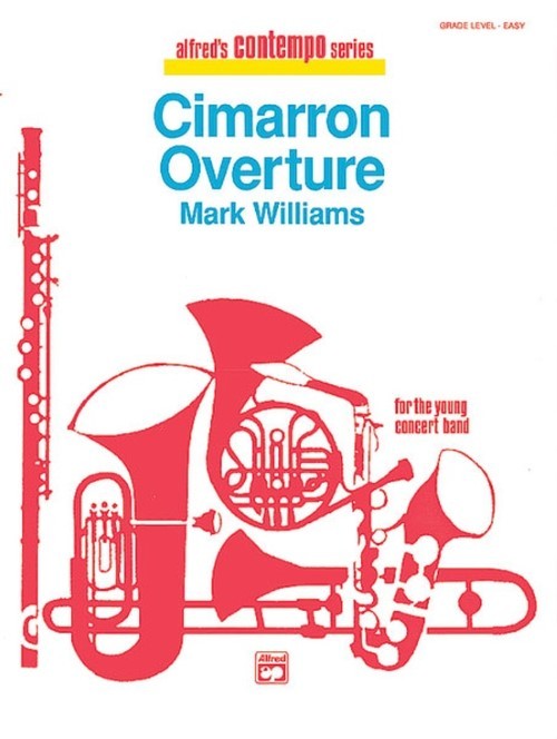 Cimarron Overture (Concert Band - Score and Parts)