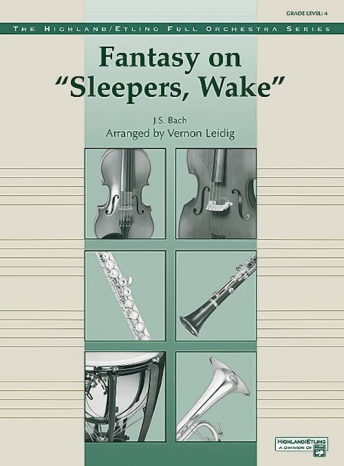 Fantasy on Sleepers, Wake (Full or String Orchestra - Score and Parts)