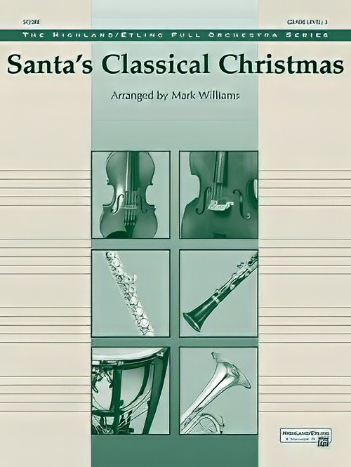 Santa's Classical Christmas (Full Orchestra - Score and Parts)