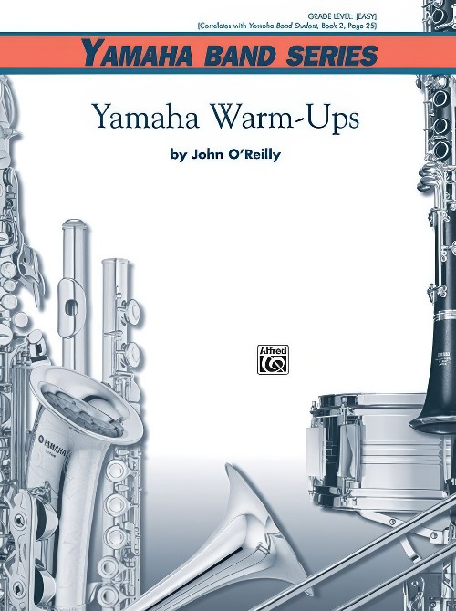 Yamaha Warm-Ups (Concert Band - Score and Parts)