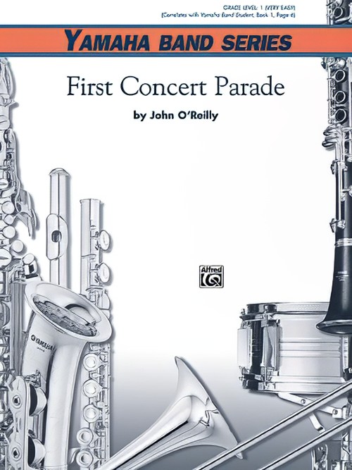 First Concert Parade (Concert Band - Score and Parts)