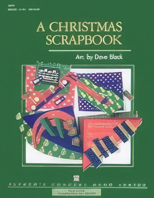 A Christmas Scrapbook (Concert Band - Score and Parts)