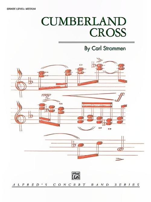 Cumberland Cross (Concert Band - Score and Parts)