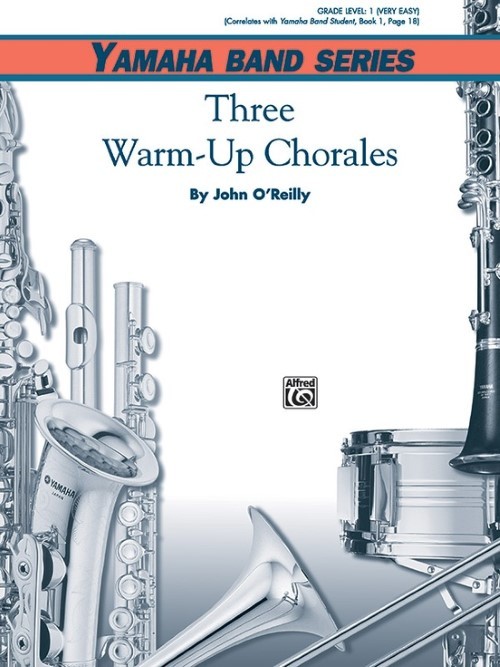 Three Warm-Up Chorales (Concert Band - Score and Parts)