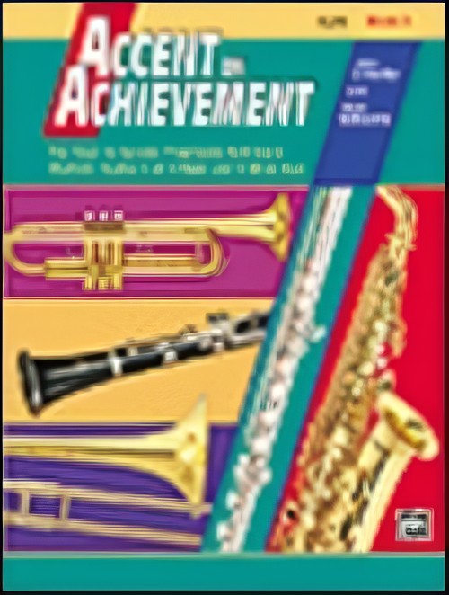 ACCENT ON ACHIEVEMENT Book 3 (Flute)