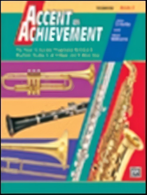 ACCENT ON ACHIEVEMENT Book 3 (Trombone BC)