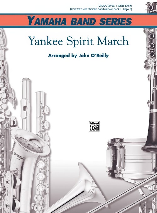 Yankee Spirit March (Concert Band - Score and Parts)