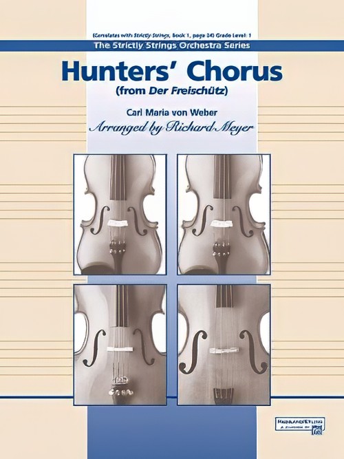 Hunters' Chorus (from Der Freischutz) (String Orchestra - Score and Parts)