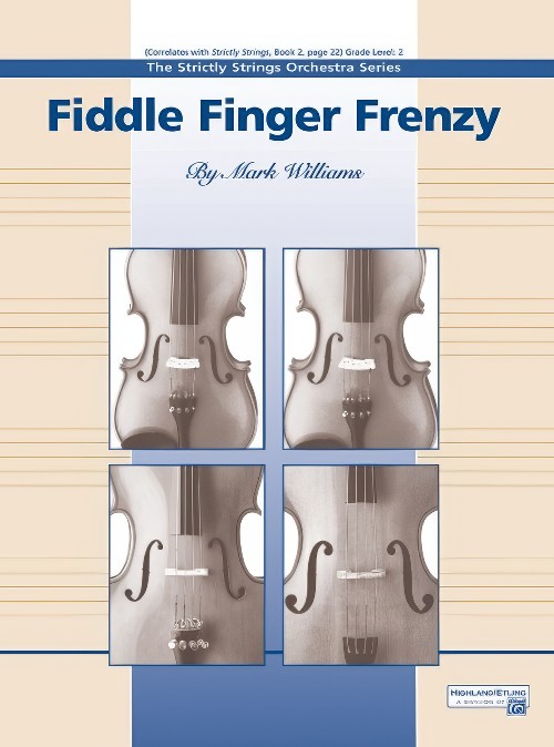 Fiddle Finger Frenzy (String Orchestra - Score and Parts)