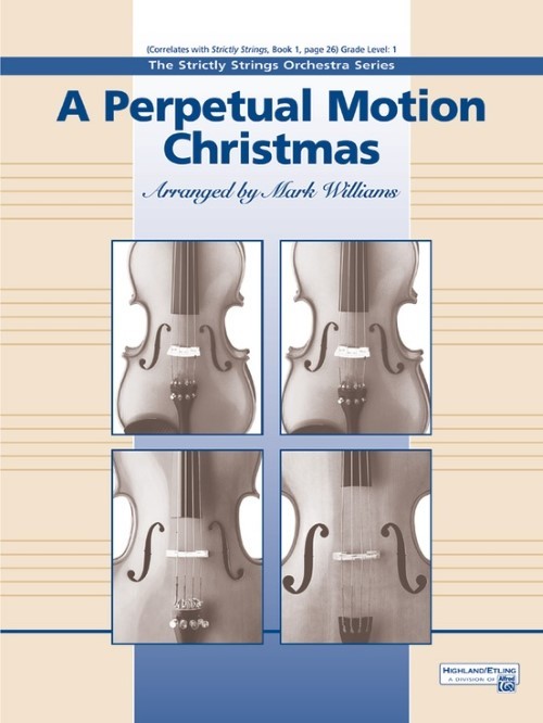 A Perpetual Motion Christmas (String Orchestra - Score and Parts)