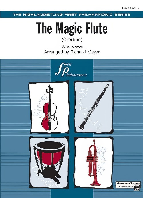 The Magic Flute (Overture) (Full Orchestra - Score and Parts)