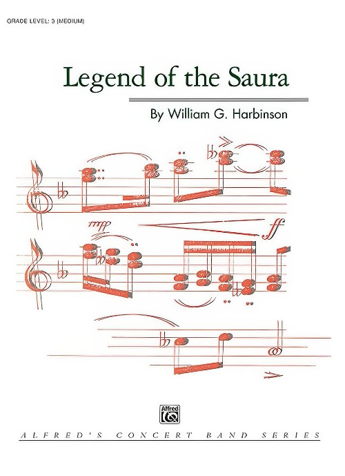 Legend of the Saura (Concert Band - Score and Parts)