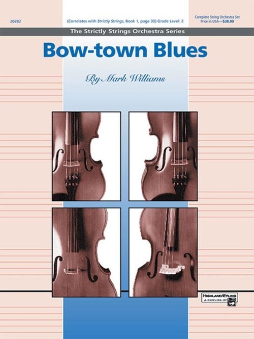 Bow-Town Blues (String Orchestra - Score and Parts)