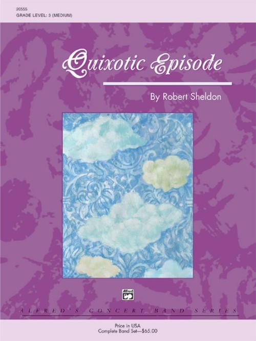 Quixotic Episode (Concert Band - Score and Parts)