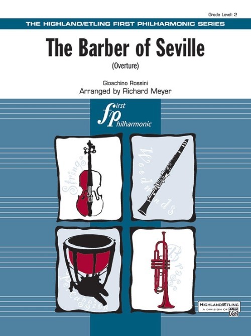 The Barber of Seville, Overture (Full Orchestra - Score and Parts)