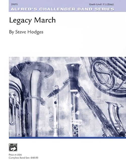 Legacy March (Concert Band - Score and Parts)