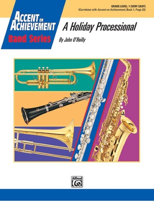 A Holiday Processional (Concert Band - Score and Parts)